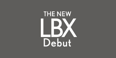 THE NEW LBX Debut
