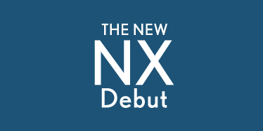 THE NEW NX Debut