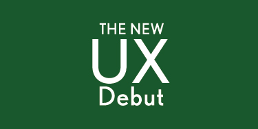 THE NEW UX Debut